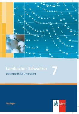 Lambacher Schweizer. 7. Schuljahr. Schülerbuch. Thüringen