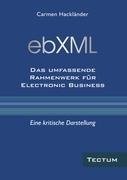 ebXML Das umfassende Rahmenwerk für Electronic Business