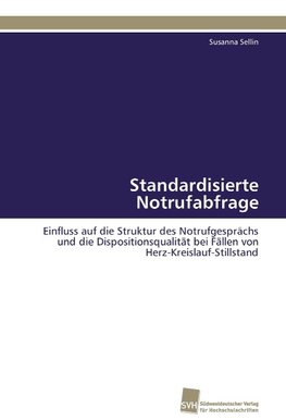 Standardisierte Notrufabfrage