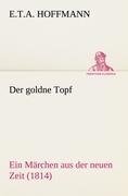 Der goldne Topf