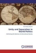 Unity and Separation in World Politics