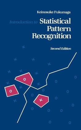 Introduction to Statistical Pattern Recognition