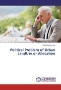 Political Problem of Urban LandUse or Allocation