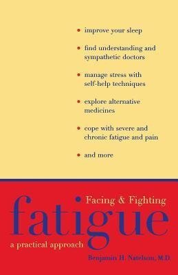 Facing and Fighting Fatigue