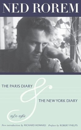 The Paris Diary & the New York Diary 1951-1961