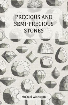 Precious and Semi-Precious Stones