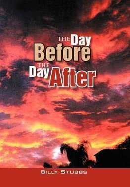 The Day Before The Day After