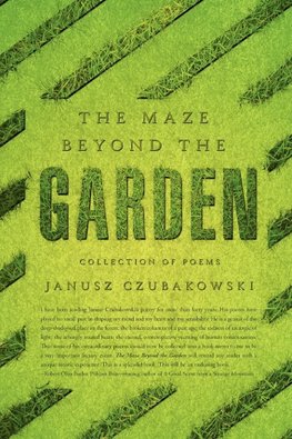 The Maze Beyond The Garden
