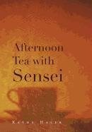 Afternoon Tea with Sensei