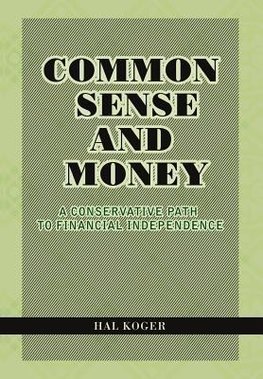 Common Sense and Money