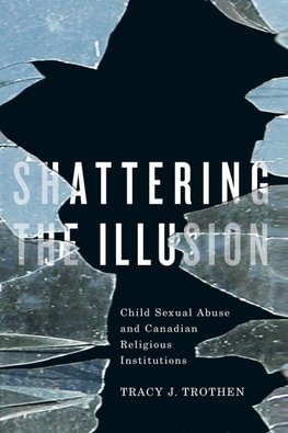 Shattering the Illusion