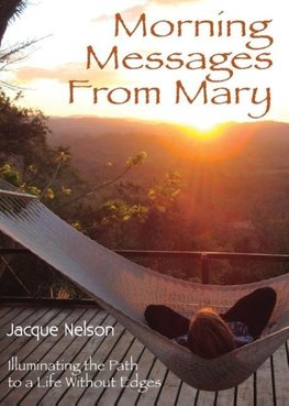 Morning Messages from Mary