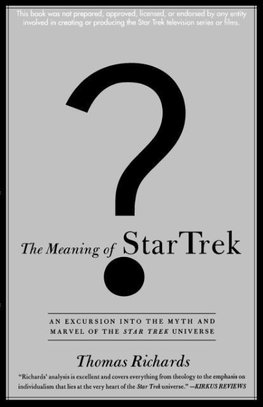 The Meaning of Star Trek
