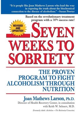 Seven Weeks to Sobriety