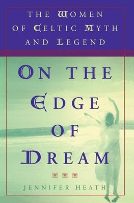 On the Edge of a Dream