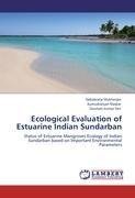 Ecological Evaluation of Estuarine Indian Sundarban