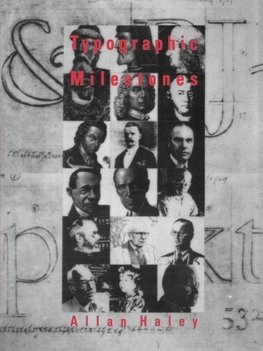 Typographic Milestones