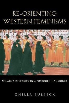 Re-Orienting Western Feminisms