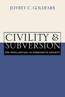 Civility and Subversion
