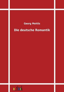 Die deutsche Romantik