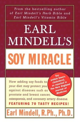 Earl Mindell's Soy Miracle