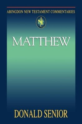 Abingdon New Testament Commentary - Matthew