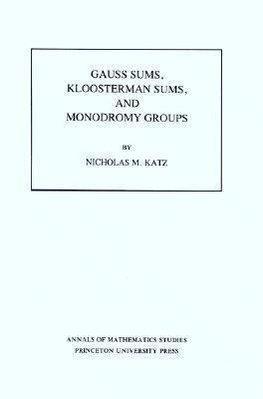 Gauss Sums, Kloosterman Sums, and Monodromy Groups