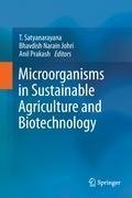 Microorganisms in Sustainable Agriculture and Biotechnology