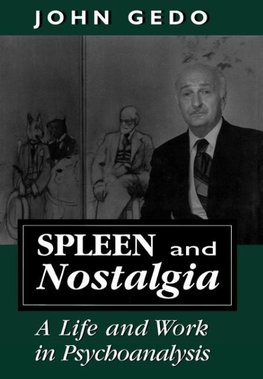 Spleen and Nostalgia