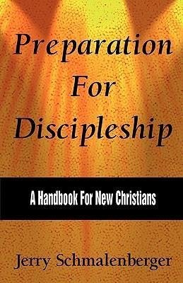 PREPARATION FOR DISCIPLESHIP