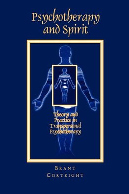Psychotherapy and Spirit