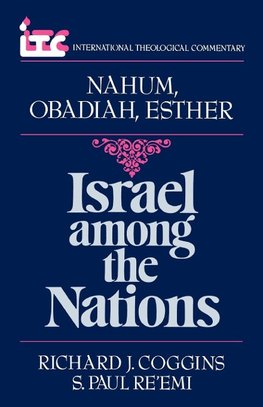 Nahum, Obadiah, and Esther