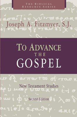 To Advance the Gospel
