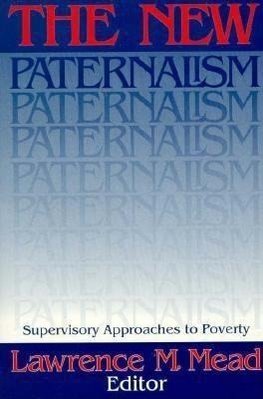 The New Paternalism