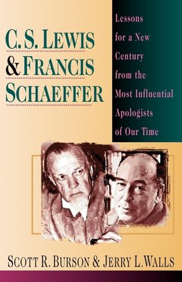 C. S. Lewis  Francis Schaeffer