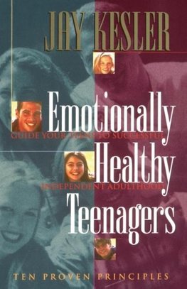 The Emotionally Healthy Teenagers