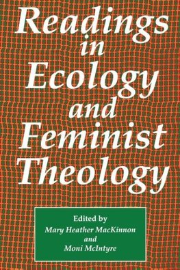 Readings in Ecology & Feminist Theology