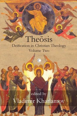 Theosis, Vol 2