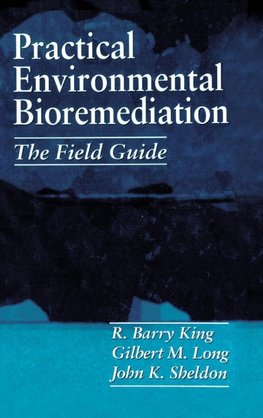 Practical Environmental Bioremediation