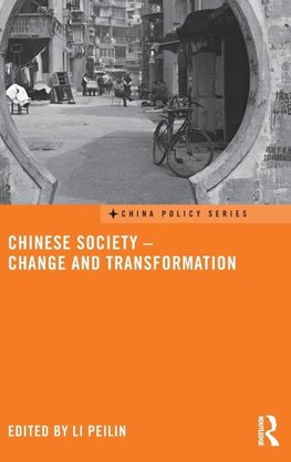 Chinese Society - Change and Transformation