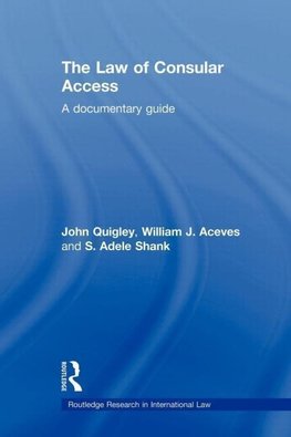 The Law of Consular Access