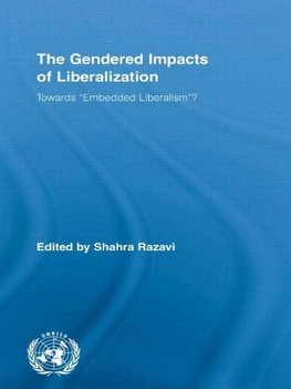 The Gendered Impacts of Liberalization