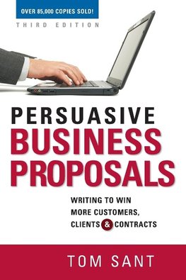 The Persuasive Business Proposals