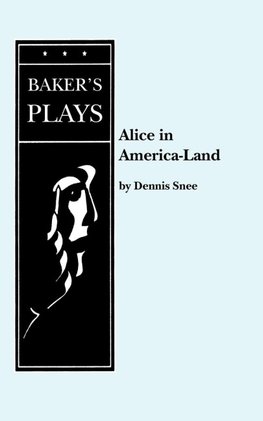 Alice in America-Land or ...