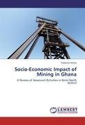 Socio-Economic Impact of Mining in Ghana