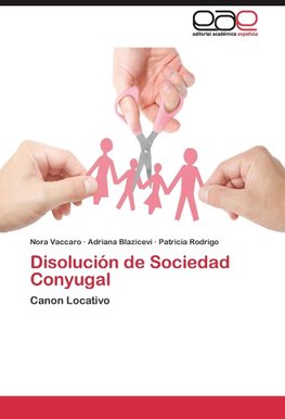 Disolución de Sociedad Conyugal