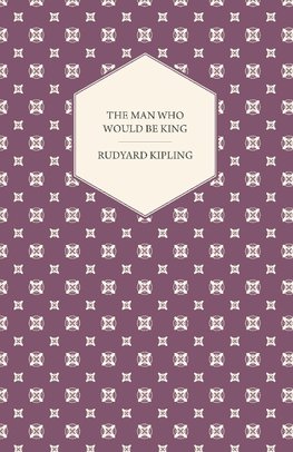 The Man Who Would Be King