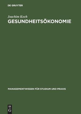 Gesundheitsökonomie