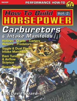 How to Build Horsepower, Volume 2