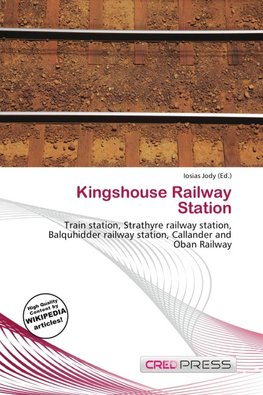 Kingshouse Railway Station